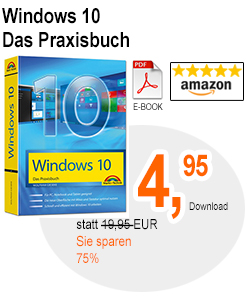 Windows 10 Praxisbuch (PDF) herunterladen und 75% sparen