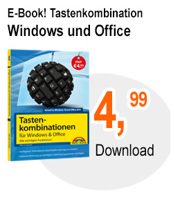 Tastenkombinationen für Windows & Office - Verfügbare Tastenkürzel ausschöpfen